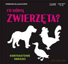 Co mówią zwierzęta. Kontrastowe obrazki [KSIĄŻKA]