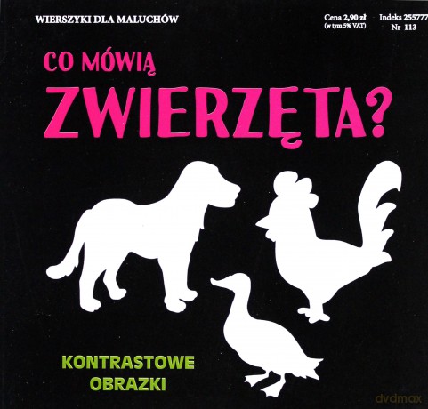Co mówią zwierzęta. Kontrastowe obrazki [KSIĄŻKA]