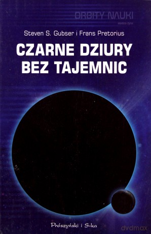 Czarne dziury bez tajemnic [KSIĄŻKA]