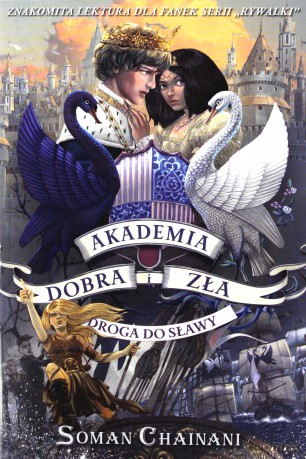 Droga do sławy. Akademia dobra i zła (Tom 4) [KSIĄŻKA]