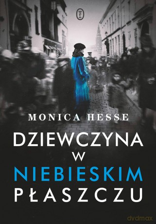 Dziewczyna w niebieskim płaszczu [KSIĄŻKA]
