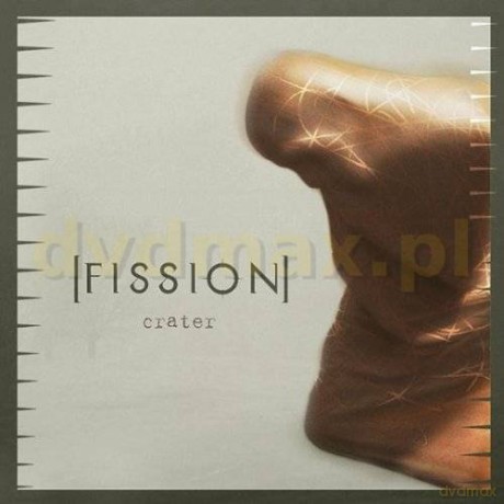 Fission: Crater [CD]