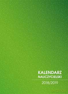 Kalendarz 2018/2019 nauczycielski zielony [KALENDARZ]