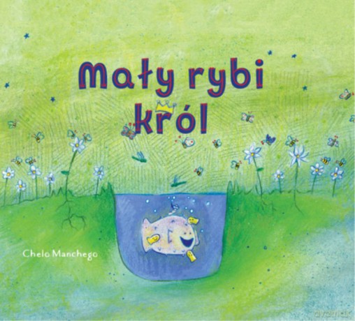 Mały rybi król [KSIĄŻKA]