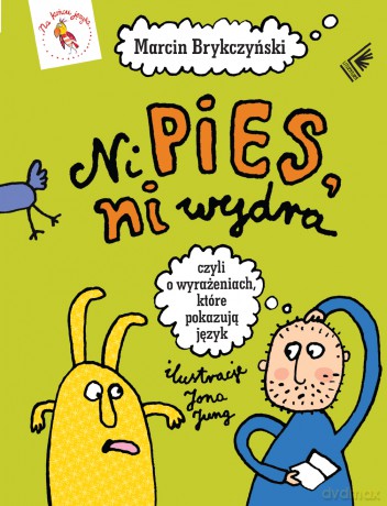 Ni pies ni wydra [KSIĄŻKA]