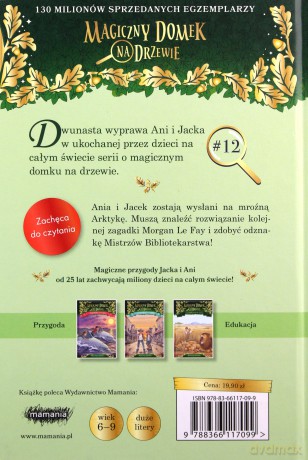 Niedźwiedzie polarne nocą. Magiczny domek na drzewie [KSIĄŻKA]