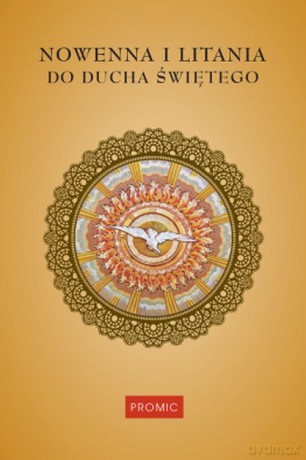 Nowenna i litania do Ducha Świętego [KSIĄŻKA]