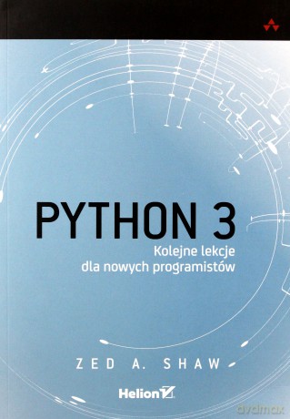 Python 3. Kolejne lekcje dla nowych programistów [KSIĄŻKA]