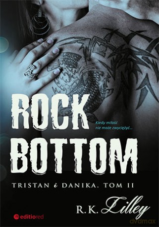 Rock Bottom. Tristan i Danika (Tom 2) [KSIĄŻKA]