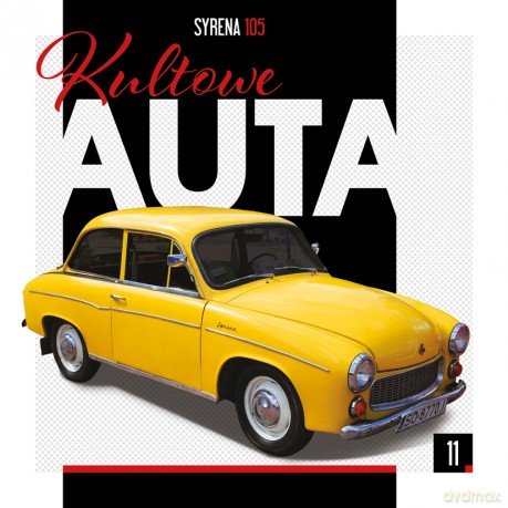 Syrena 105. Kultowe Auta (Tom 11) [KSIĄŻKA]