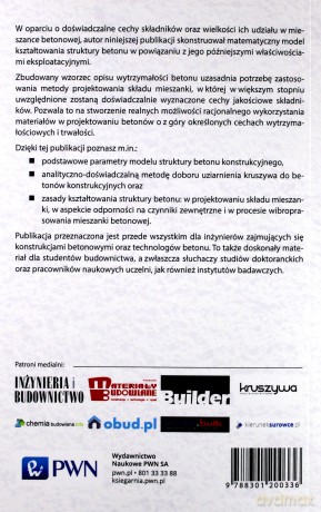 Użytkowe betony konstrukcyjne. Modele kształtowania struktury i właściwości [KSIĄŻKA]