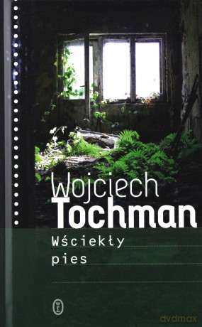 Wściekły pies [KSIĄŻKA]