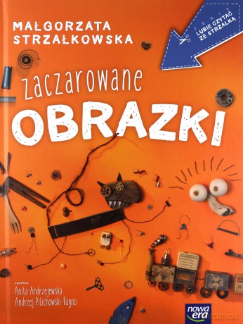 Zaczarowane obrazki. Lubię czytać ze strzałką [KSIĄŻKA]