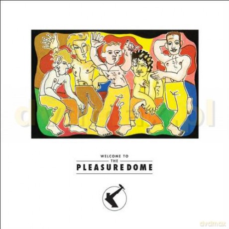 Frankie Goes To Hollywood: Welcome To The Pleasuredome (Remastered) [CD]