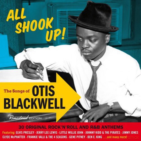 All Shook Up! - The Songs Of Otis Blackwell - 30 Original Rock N Roll And R&B Anthems [CD]