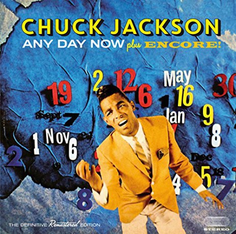 Chuck Jackson: Any Day Now + Encore! [CD]