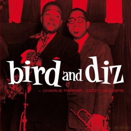 Charlie Parker: Bird And Diz [CD]