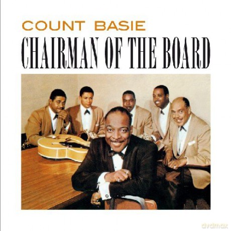 Count Basie: Chairman Of The Board [CD]