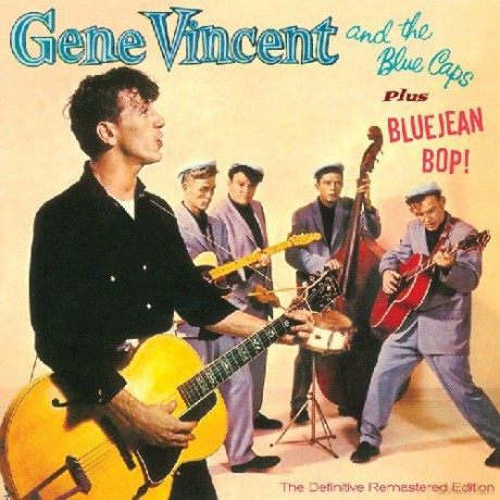 Gene Vincent: Gene Vincent And The Blue Caps [CD]