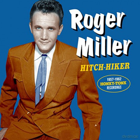 Roger Miller: Hitch Hiker - The 1957-1962 Honky Tonk Recordings [CD]