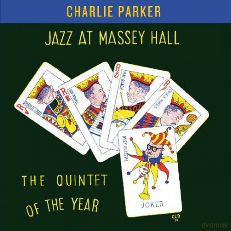 Charlie Parker: Jazz At Massey Hall [CD]