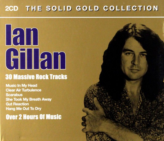 Ian Gillan: The Solid Gold Collection [2CD]