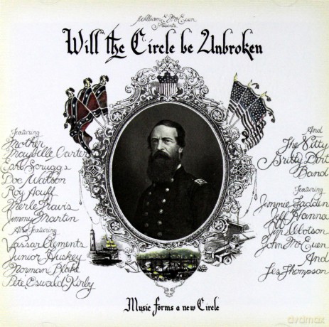 Nitty Gritty Dirt Band: Will The Circle Be Unbroken vol. 1 [2CD]