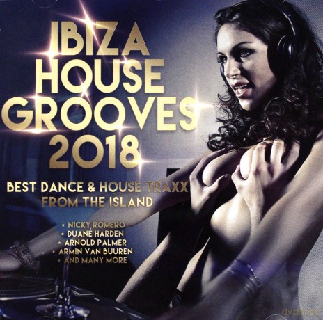 Ibiza House Grooves 2018 [CD]
