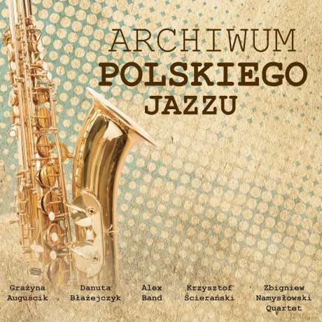 Archiwum polskiego jazzu [CD]