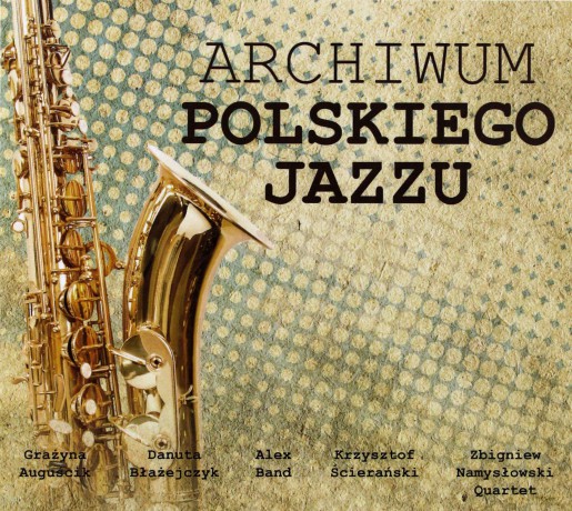 Archiwum polskiego jazzu [CD]