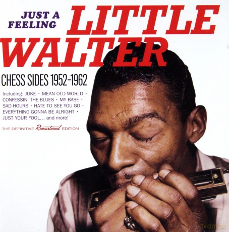 Little Walter: Just A Feeling - Chess Sides 1952-1962 [CD]