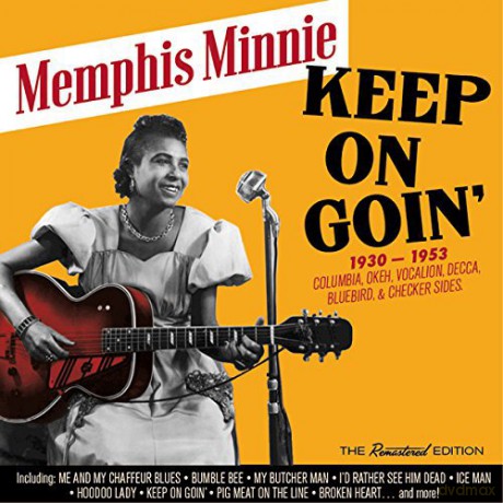 Memphis Minnie: Keep On Goin 1930-1953 [CD]