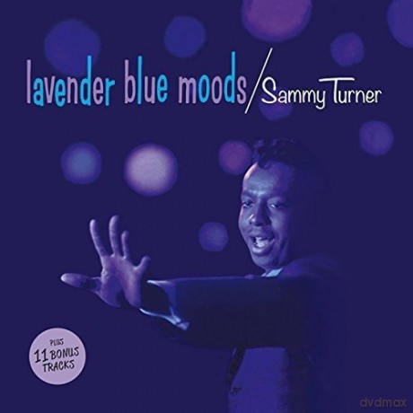 Sammy Turner: Lavender Blue Moods [CD]