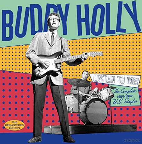 Buddy Holly: Listen To Me! The Complete 1956-1962 U.S. Singles [CD]