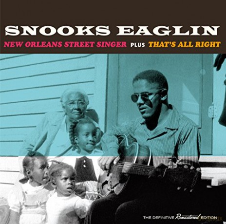 Snooks Eaglin: New Orleans Street Singer [CD]
