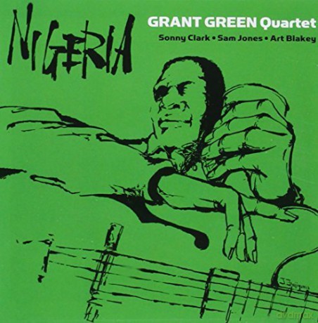 Grant Green: Nigeria [CD]