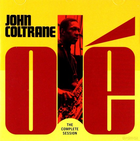 John Coltrane: Ole Coltrane - The Complete Session [CD]