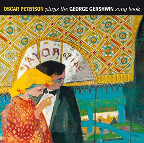 Oscar Peterson: Plays The George Gershwin Songbook [CD]