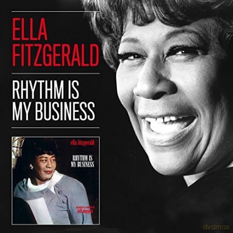 Ella Fitzgerald: Rhythm Is My Business [CD]