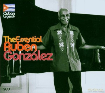 Ruben Gonzalez: The Essential Ruben Gonzalez [2CD]