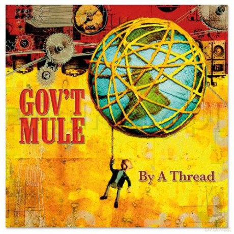 Gov't Mule: By A Thread [CD]