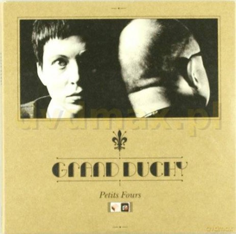 Grand Duchy: Petit Fours [CD]