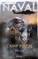 Camp Pozzi. GROM w Iraku - Naval [KSIĄŻKA]