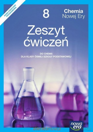 Chemia Szkoła podstawowa 8 Chemia Nowej Ery ćwiczenie [KSIĄŻKA]