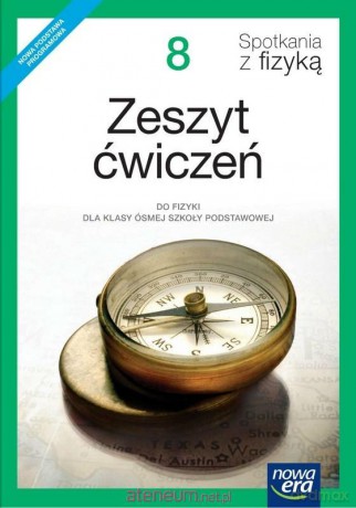 Fizyka Szkoła podstawowa 8 Spotkania z fizyką ćwiczenie [KSIĄŻKA]