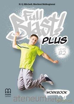 Full Blast! Plus B2 Ćwiczenie [KSIĄŻKA]