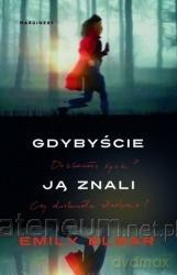 Gdybyście ją znali -  Emille Elgard [KSIĄŻKA]