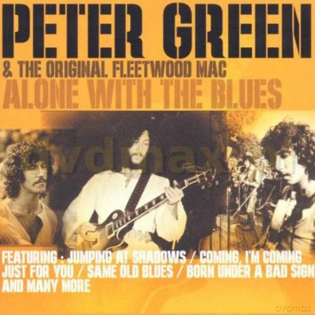 Peter Green: Alone With The Blues [CD]