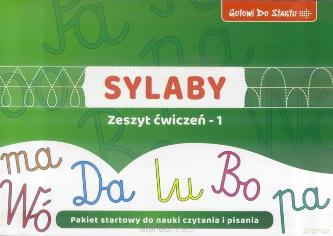 Gotowi do startu. Sylaby. Zeszyt ćwiczeń 1 [KSIĄŻKA]