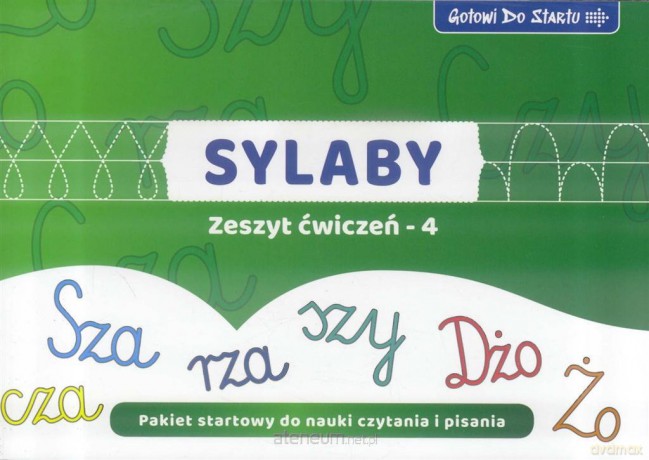 Gotowi do startu. Sylaby. Zeszyt ćwiczeń 4 [KSIĄŻKA]